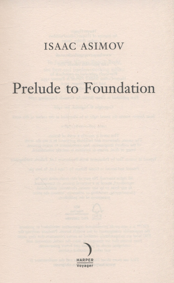Prelude to foundation by Asimov, Isaac (9780008117481) BrownsBfS