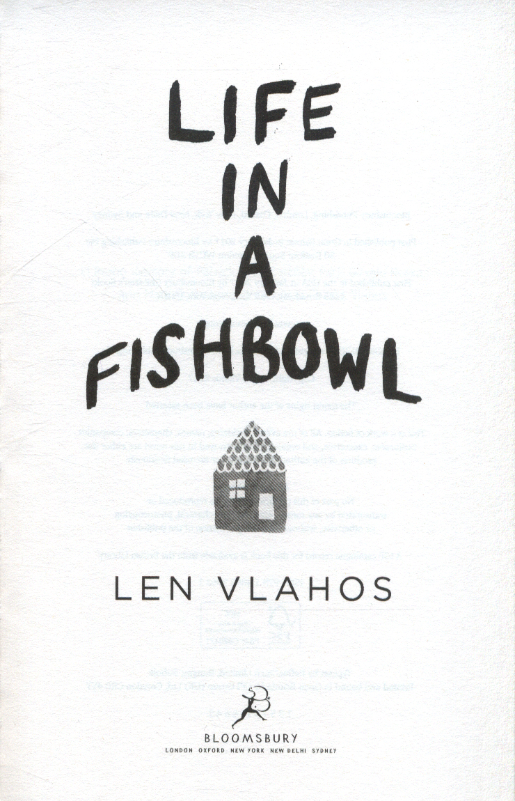 Life in a fishbowl by Vlahos, Len (9781408870631) BrownsBfS