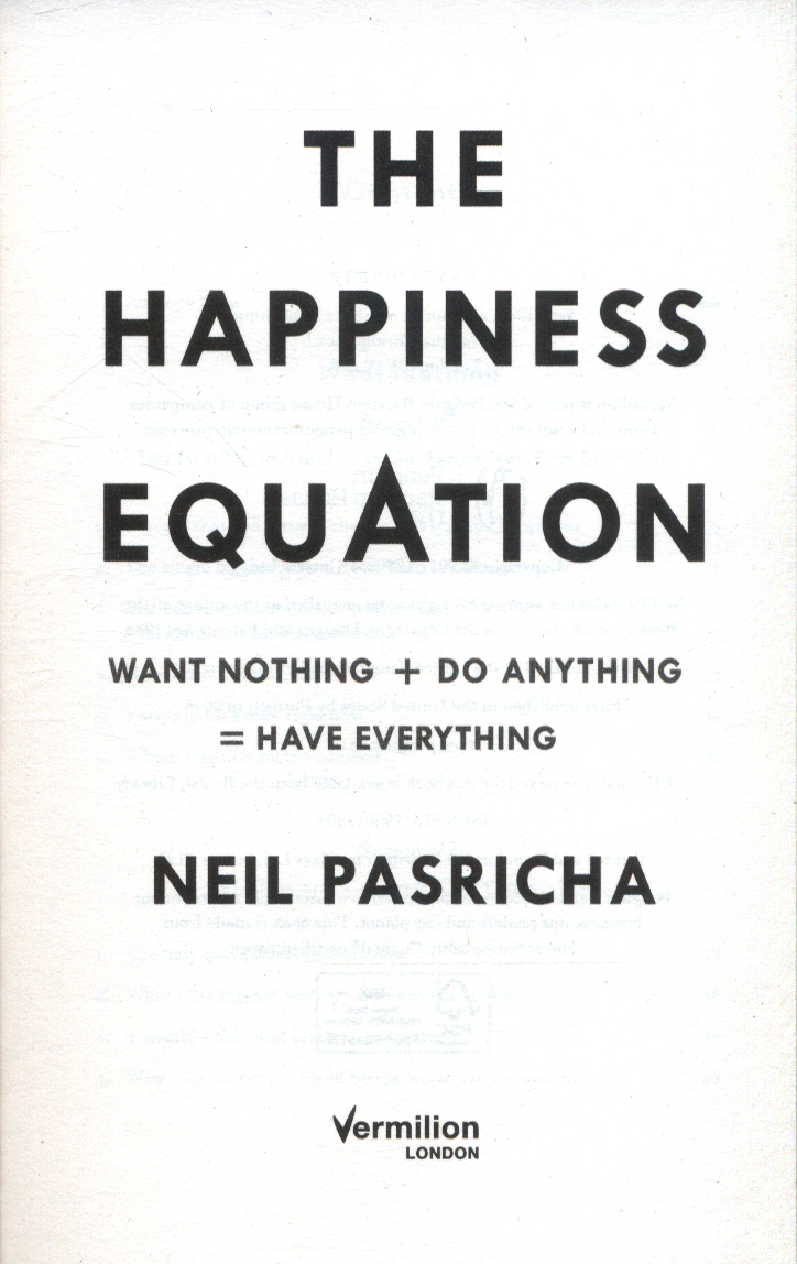 The happiness equation want nothing do anything have everything