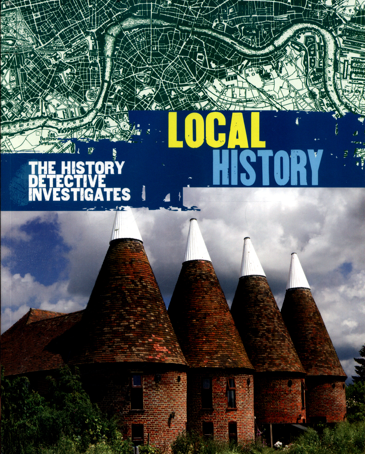 The history detective investigates local history by Cooper, Alison