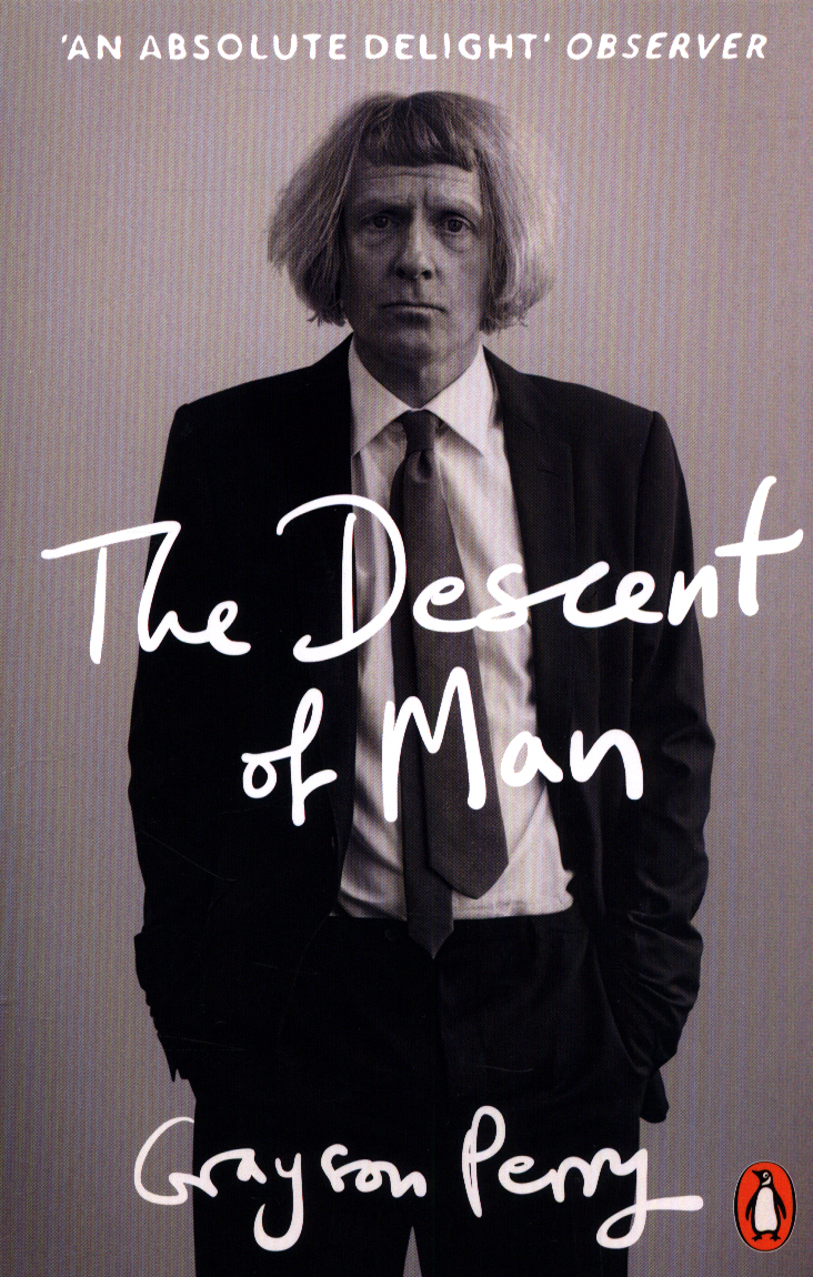The descent of man by Perry, Grayson (9780141981741 ...