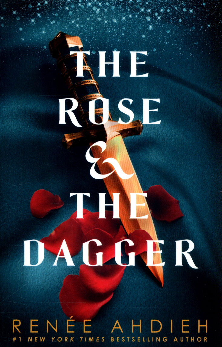 The rose and the dagger by Ahdieh, Renee (9781473657960) BrownsBfS
