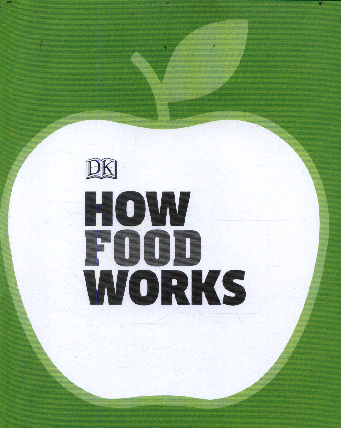 How food works by DK (9780241289396) BrownsBfS