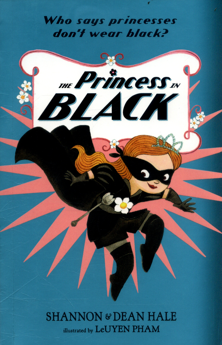 The Princess in Black by Hale, Dean (9781406376456) BrownsBfS
