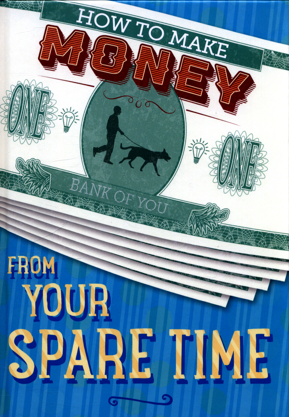 how to make money in your spare time book pdf 