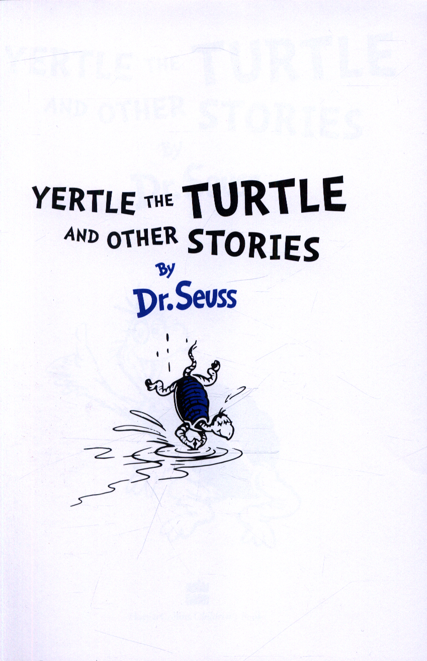 Yertle the Turtle and other stories by Dr. Seuss (9780008240035