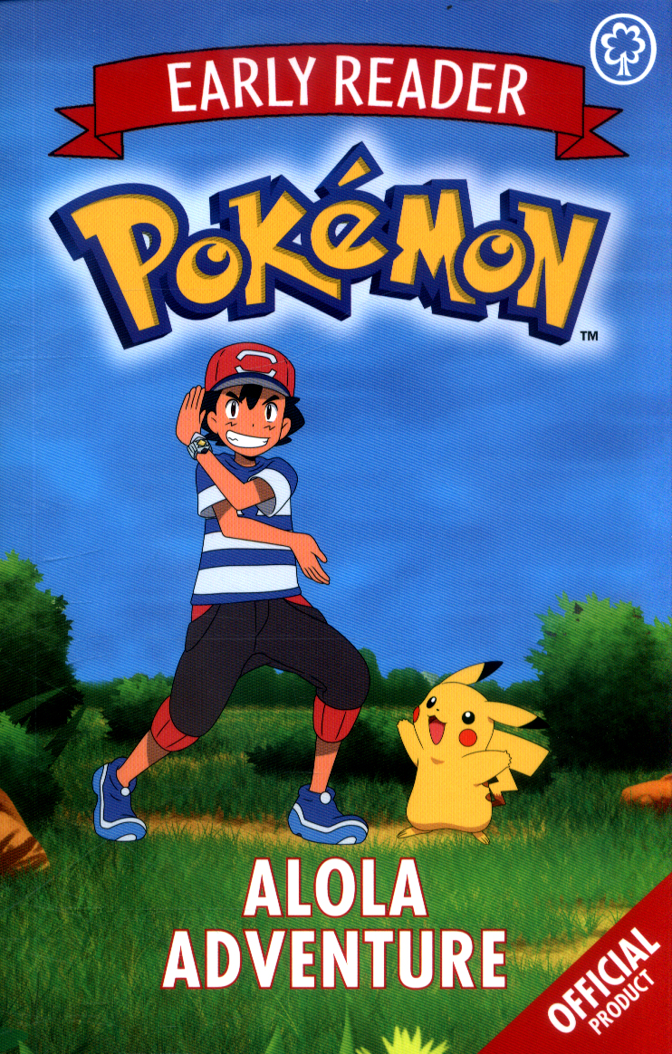 The Official Pokemon Early Reader: Alola Adventure by Pokemon ...