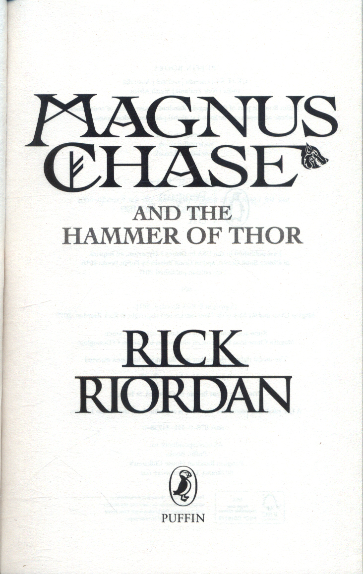 Magnus Chase and the hammer of Thor by Riordan, Rick (9780141342566
