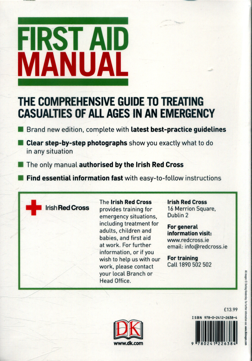 First aid manual the authorised manual of the Irish Red Cross by DK
