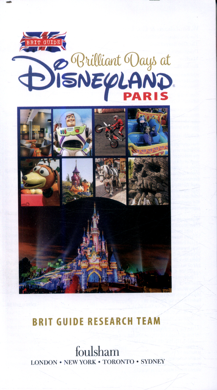 Brit Guide to Perfect Days in Disneyland Paris by Brit Guides ...