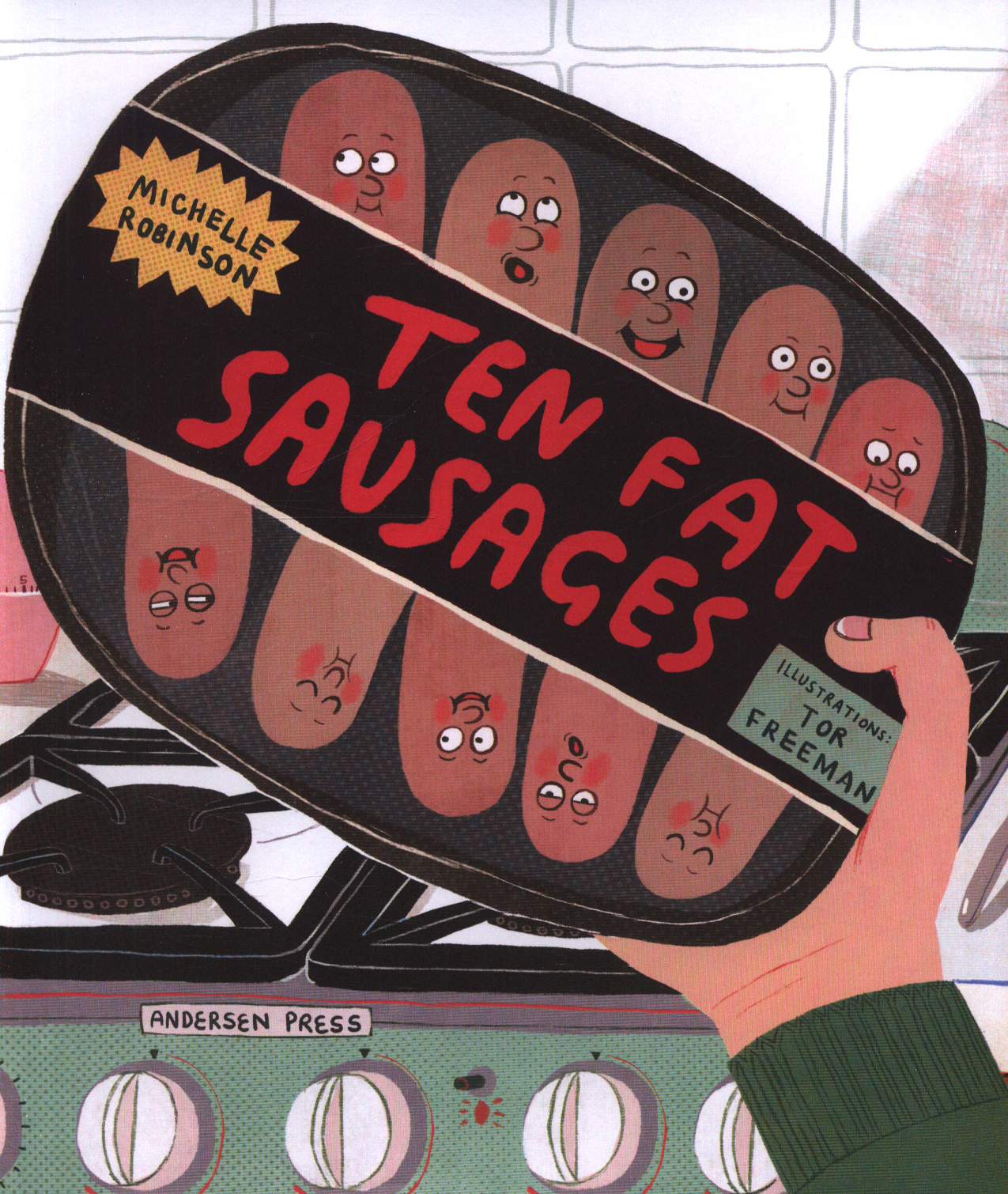 Ten fat sausages by Robinson, Michelle (9781783445424) | BrownsBfS