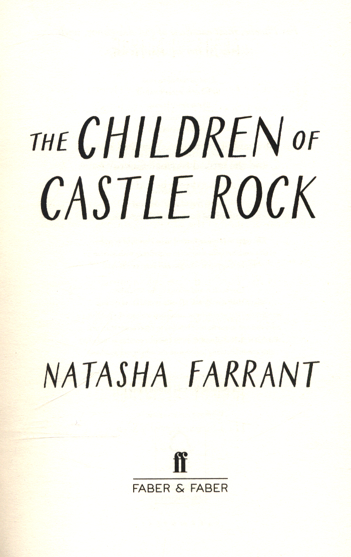 The children of Castle Rock by Farrant, Natasha (Literary scout