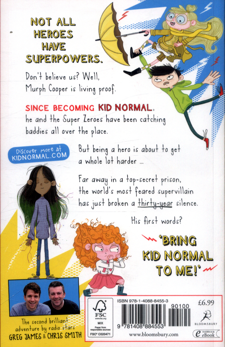Kid Normal and the rogue heroes by James, Greg (9781408884553) | BrownsBfS