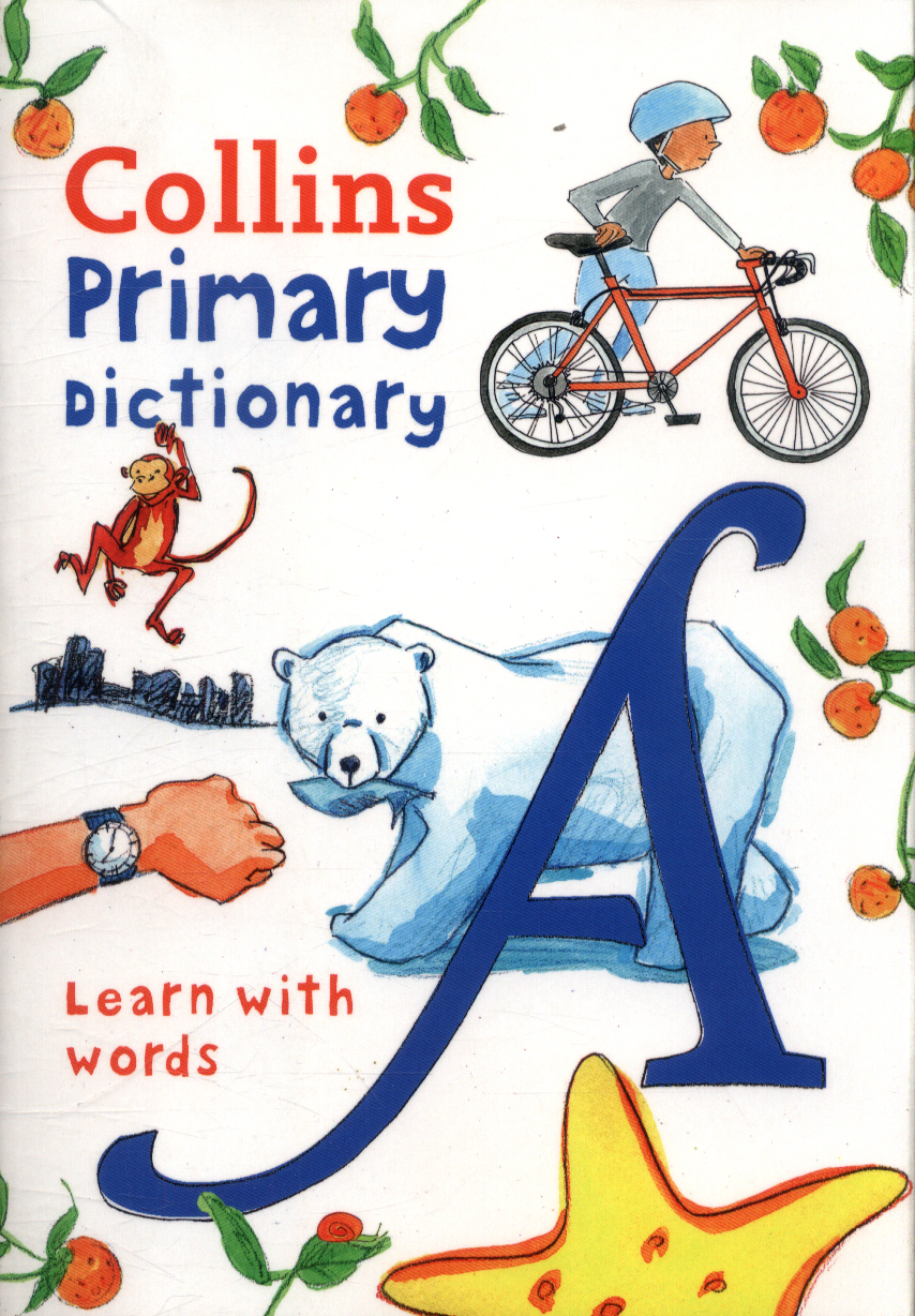 Collins primary dictionary by Collins Dictionaries (9780008206789