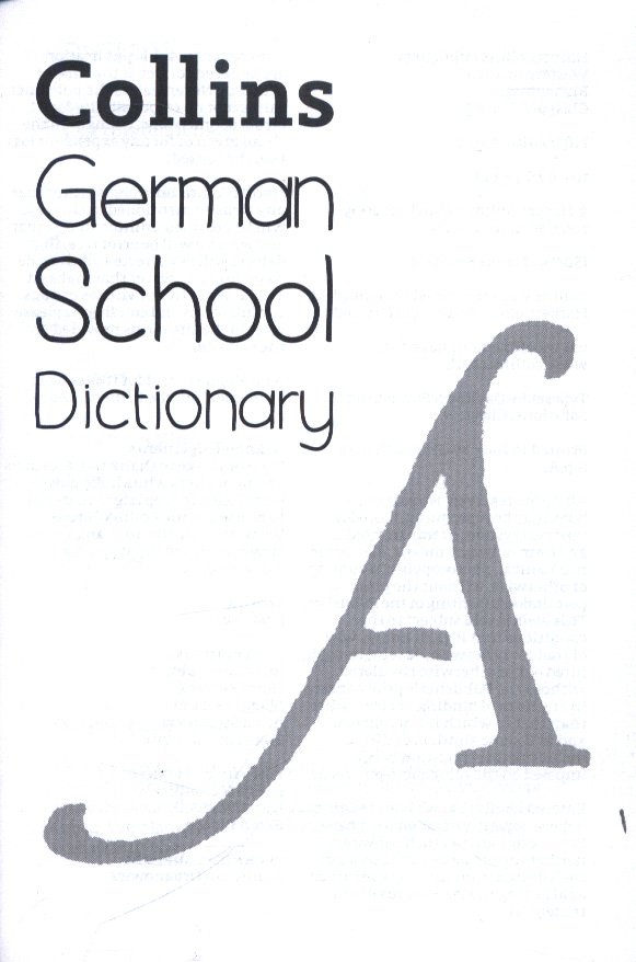 Collins German school dictionary by Collins Dictionaries (9780008257989