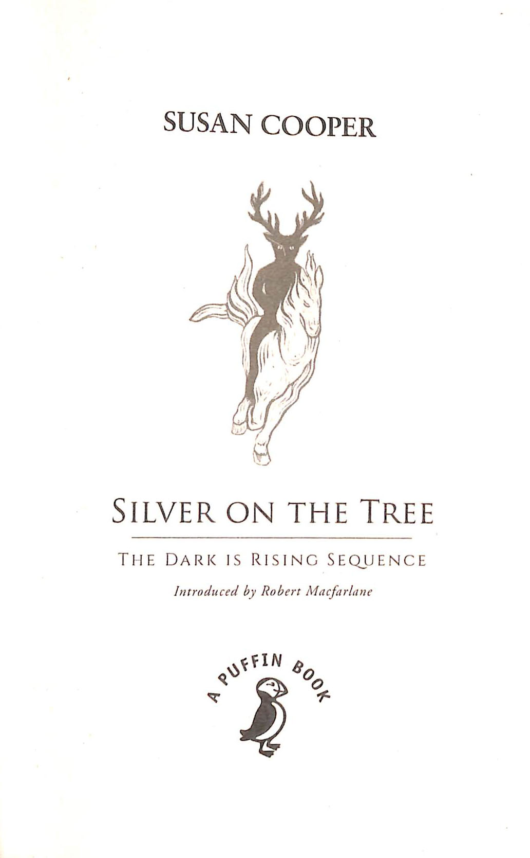 Silver on the tree by Cooper, Susan (9780241377123) BrownsBfS
