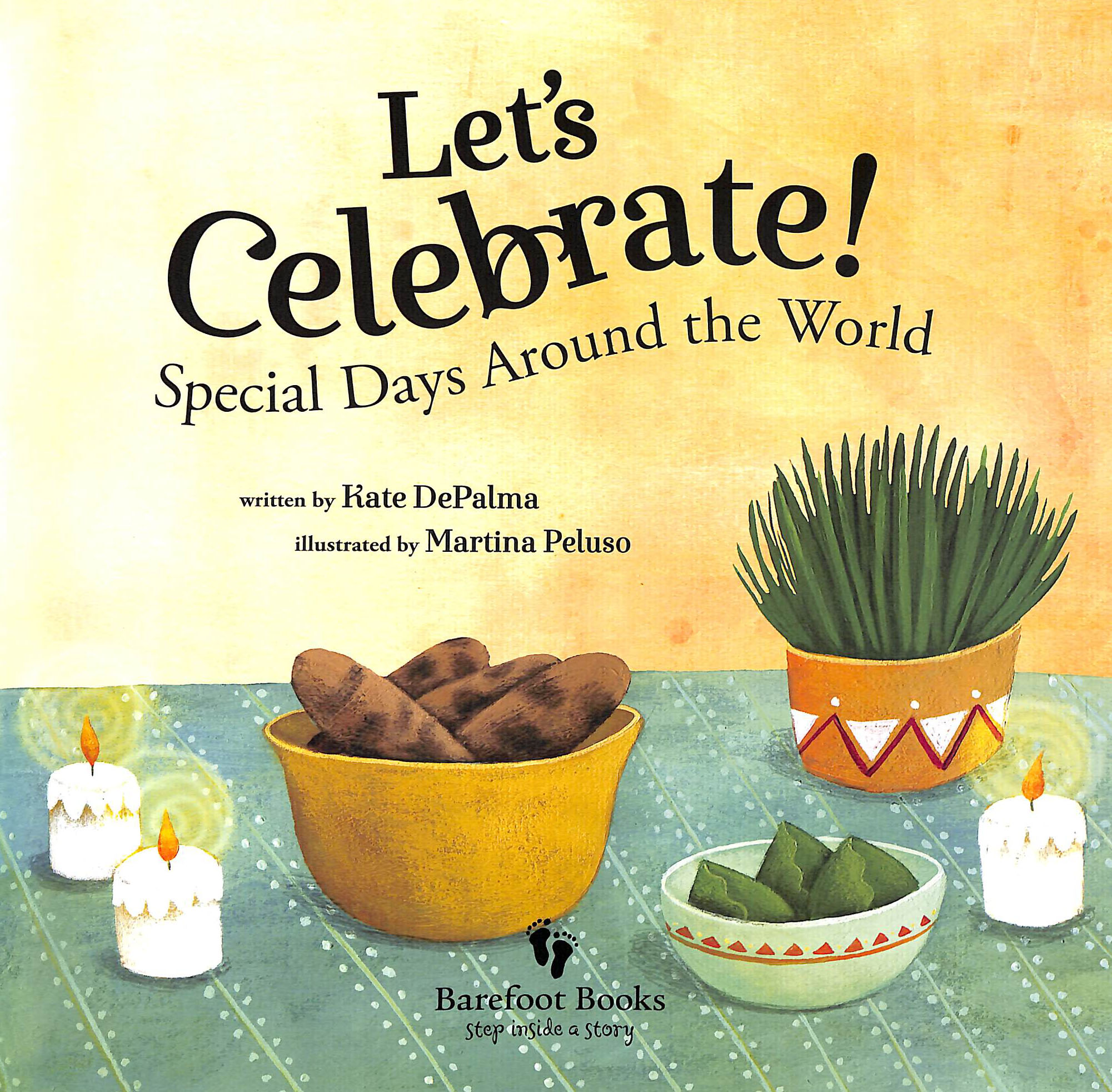 Let's celebrate! special days around the world by DePalma, Kate