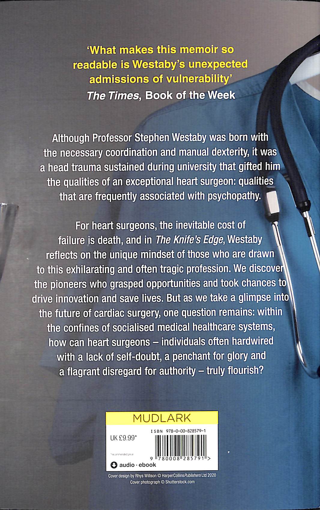 The knife's edge the heart and mind of a cardiac surgeon by Westaby