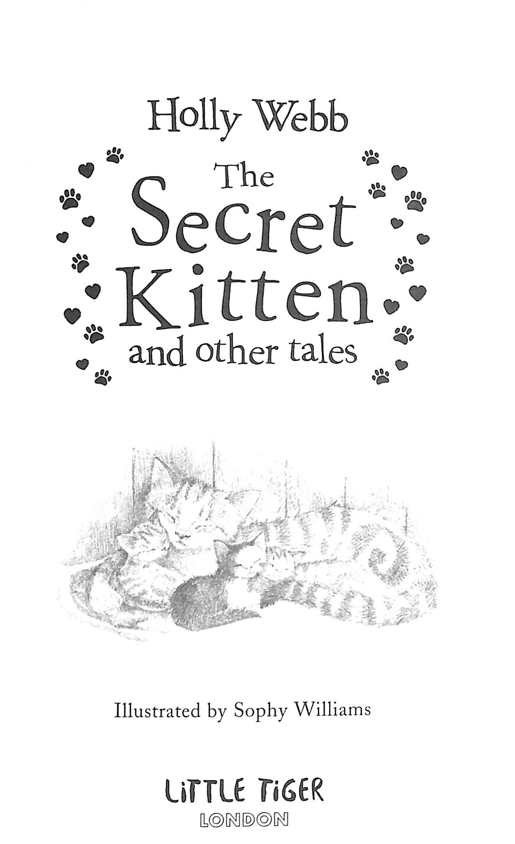 Whiskers the Lonely Kitten by Holly Webb Whiskers the Lonely Kitten by Holly Webb