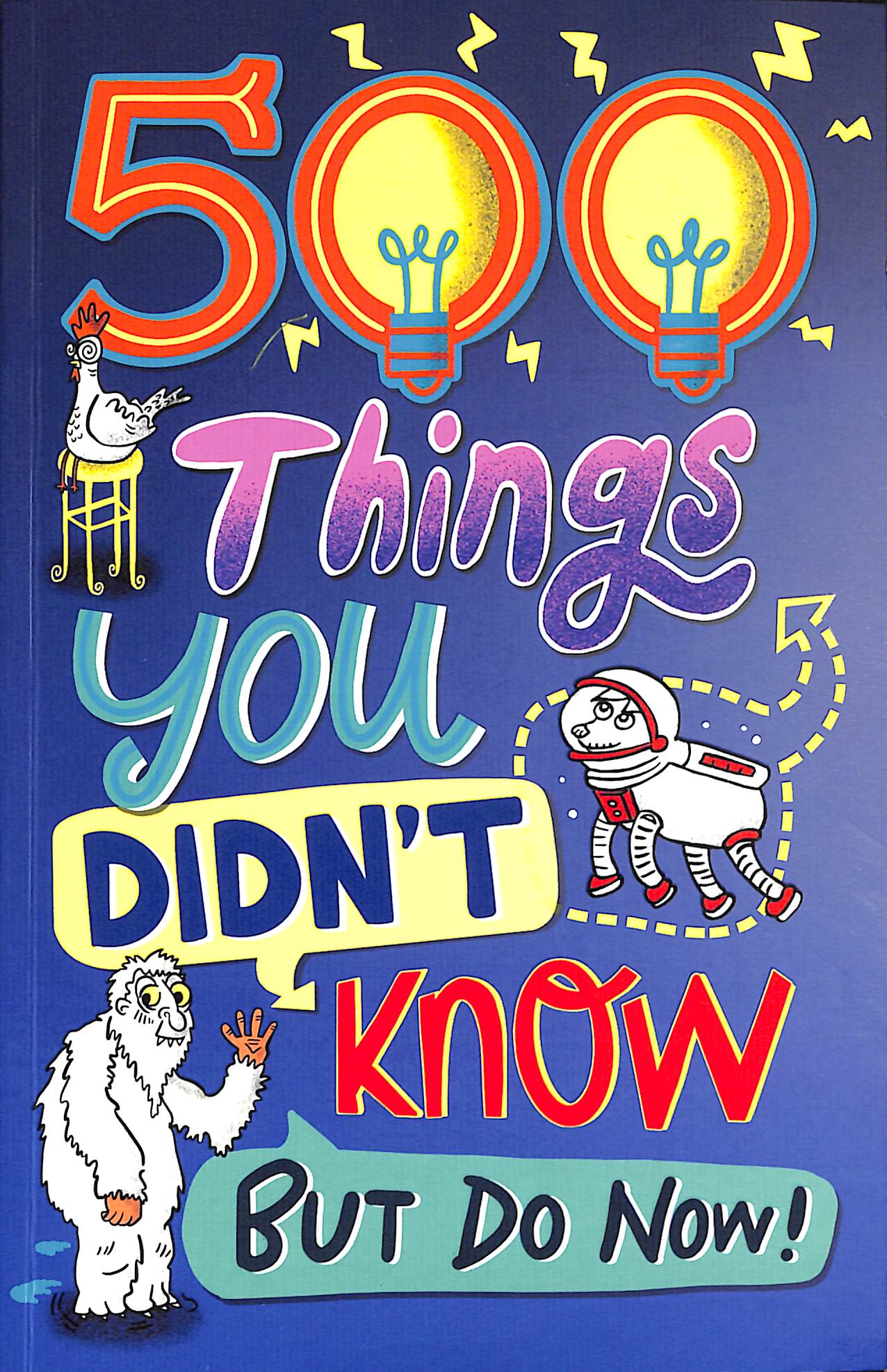 500 things you didn't know but do now! by Barnes, Samantha