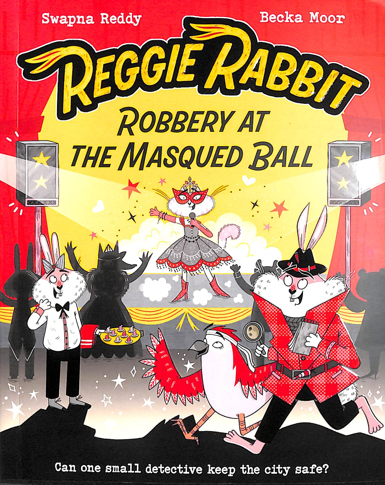 Reggie Rabbit: Robbery at the Masqued Ball by Reddy, Swapna ...