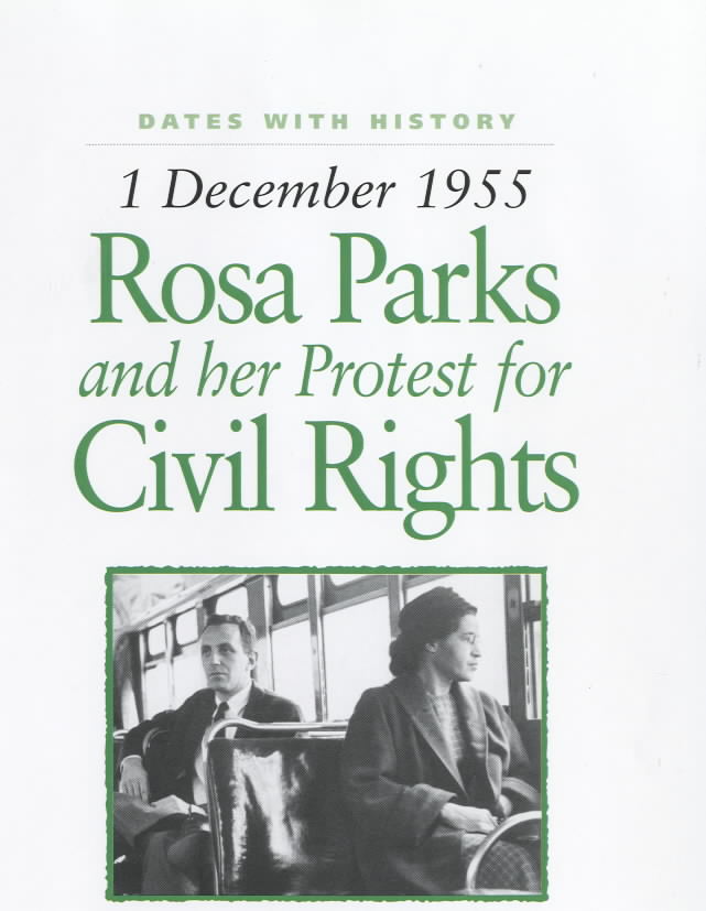 Rosa Parks and Her Protest for Civil Rights by Steele, Philip ...