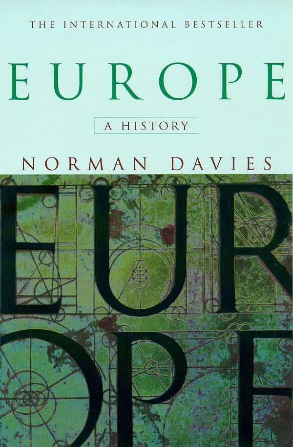 Europe a history by Davies, Norman (9780712666336) BrownsBfS