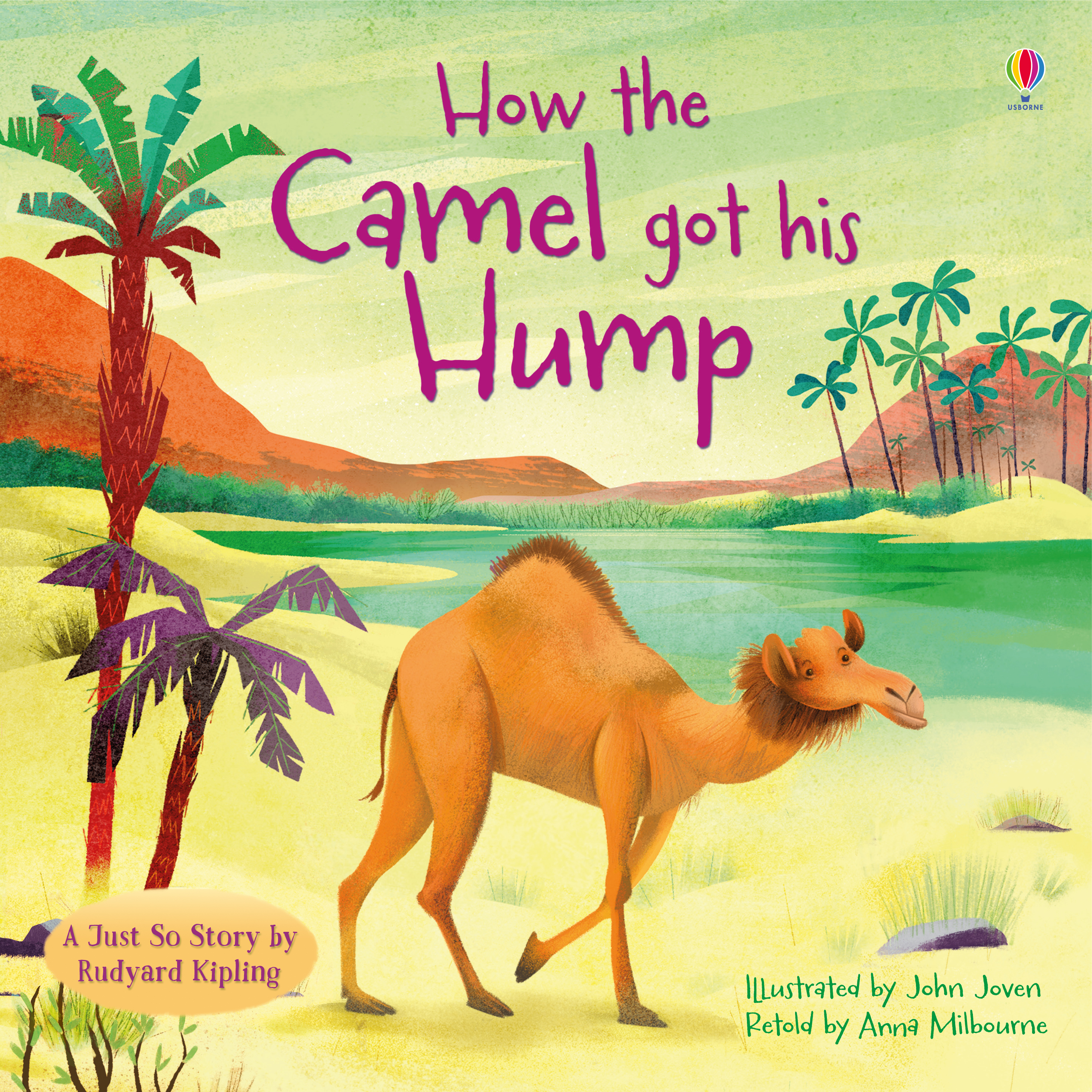 How The Camel Got His Hump Summary