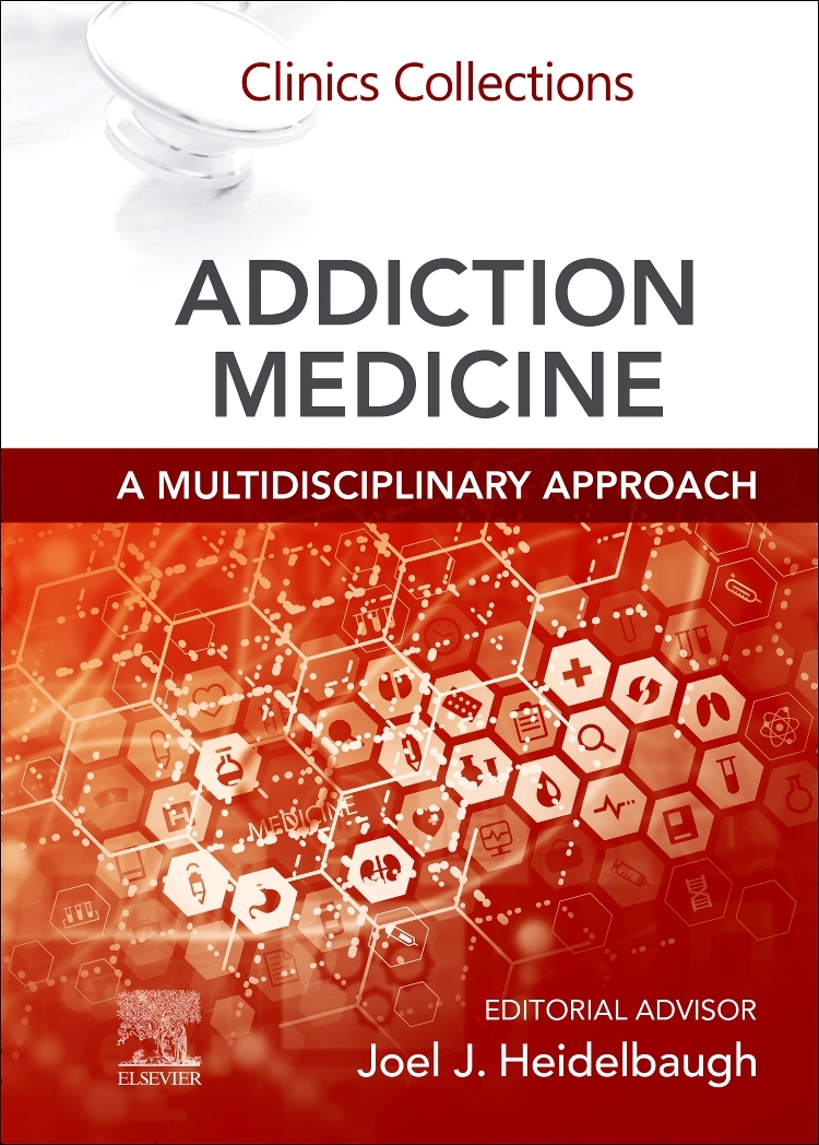 Addiction medicine a multidisciplinary approach by Heidelbaugh, Joel J., M.D. (Clinical