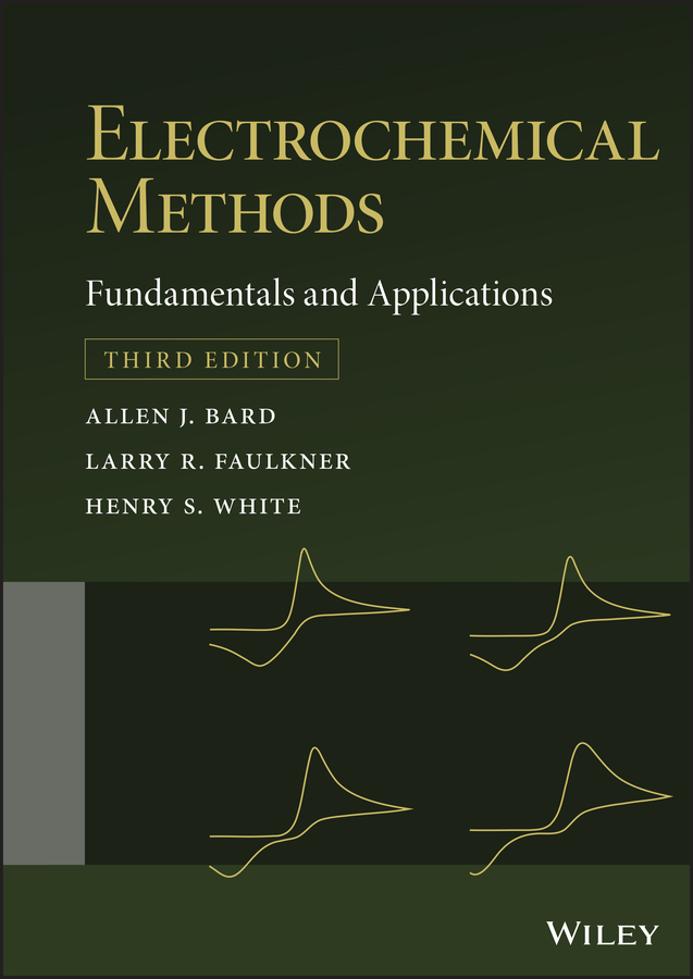 Electrochemical methods fundamentals and applications by Bard, AB