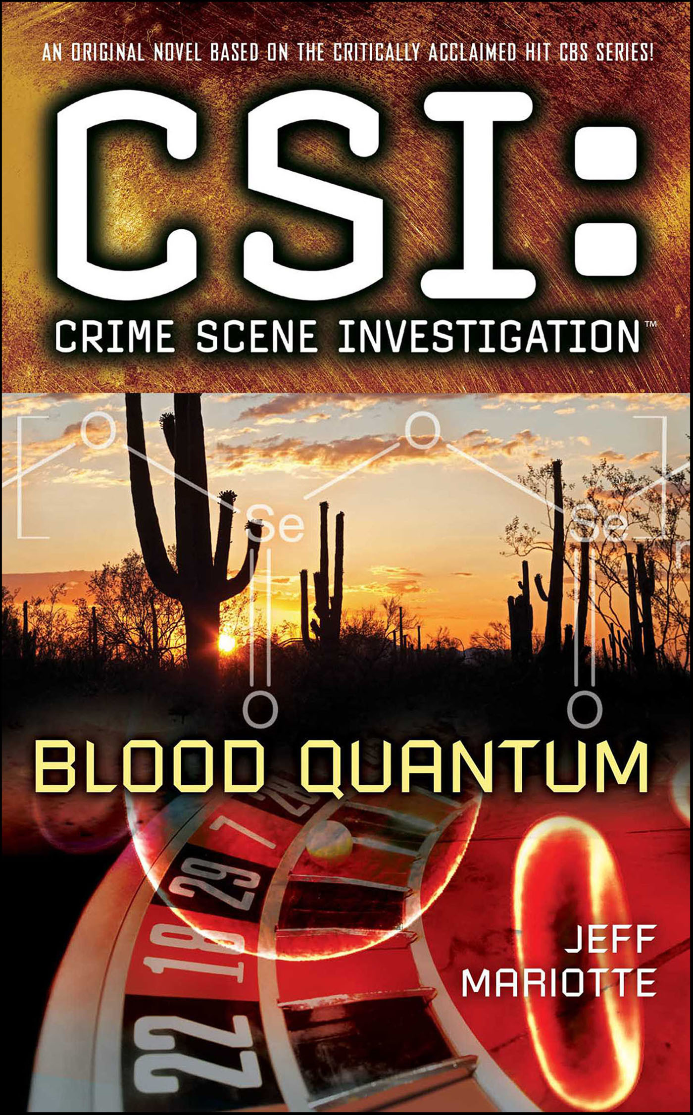 CSI: Crime Scene Investigation: Blood Quantum by Mariotte, Jeff ...