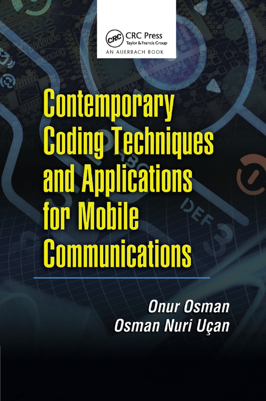 Contemporary Coding Techniques and Applications for Mobile ...