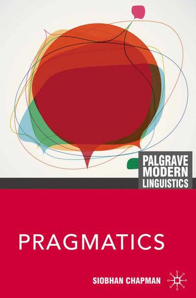 Pragmatics Siobhan Chapman Macmillan International Higher Education