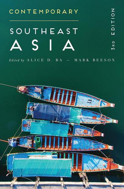 Contemporary Southeast Asia - Alice D. BaMark Beeson 