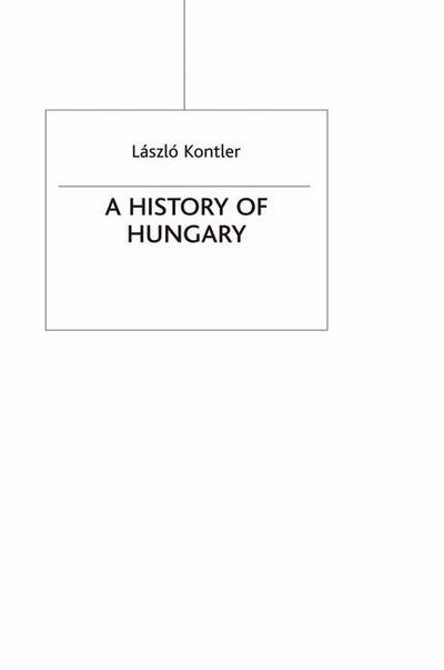 A History of Hungary