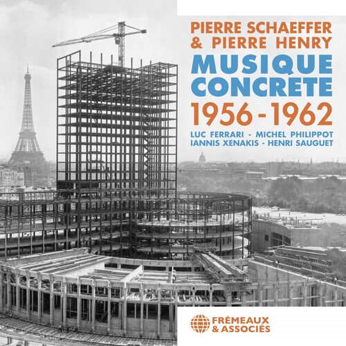 Pierre Schaeffer & Pierre Henry : Musique Concrete 1956-1962 CD 2 discs (2023) - Afbeelding 1 van 1