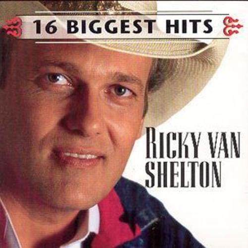 Ricky Van Shelton 16 Biggest Hits CD (1999) 74646973721 eBay