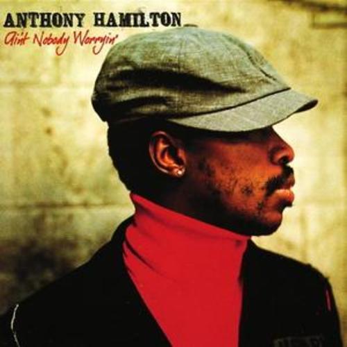 Anthony Hamilton : Ain't Nobody Worrying CD (2006) Expertly Refurbished