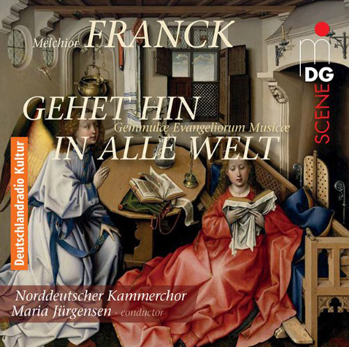 Image result for Melchior Franck: Gehet hin in alle Welt (North German Chamber Choir/Maria Jürgensen). MD + G CD MDG 902 1829-6.