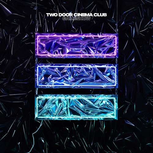 2 door cinema club gameshow album 2 door cinema club gameshow album