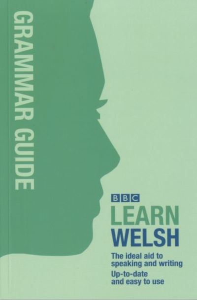Learn Welsh : grammar guide – Libraries Wales
