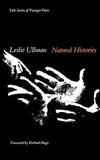 "Natural Histories" by Leslie Ullman (author)