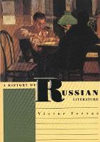 "A History of Russian Literature" by Victor Terras