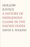 "Hollow Justice" by David E. Wilkins (author)