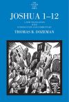 "Joshua 1-12" by Thomas B. Dozeman (author)