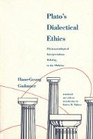 "Plato's Dialectical Ethics" by Hans-Georg Gadamer