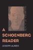 "A Schoenberg Reader" by Joseph Auner