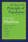 "An Essay on the Principle of Population" by Thomas Robert Malthus (author)