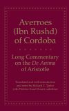 "Long Commentary on the De Anima of Aristotle" by Averroes (author)