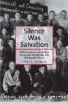 "Silence Was Salvation" by Cathy A. Frierson (author)